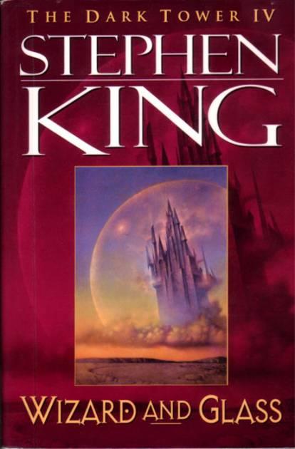 The Dark Tower IV - Wizard and Glass