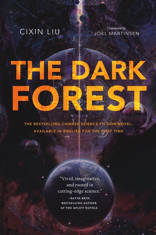 The Dark Forest (Remembrance of Earth's Past)