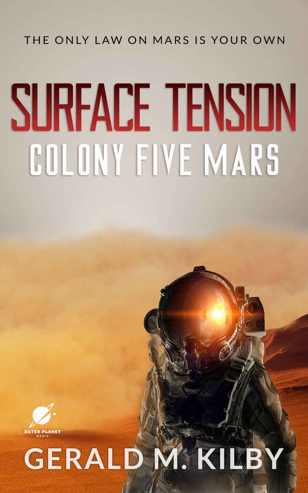 Surface Tension: Colony Five Mars (Colony Mars Book 5)