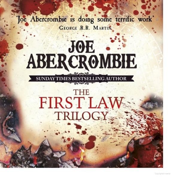 The First Law Trilogy Boxed Set: The Blade Itself, Before They Are Hanged, Last Argument of Kings