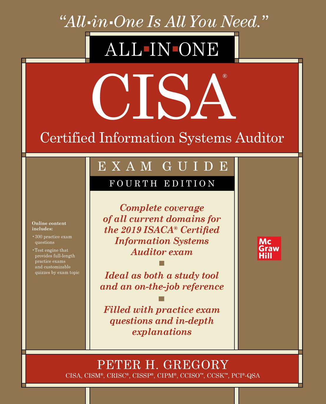 CISA Certified Information Systems Auditor All-In-One Exam Guide, Fourth Edition
