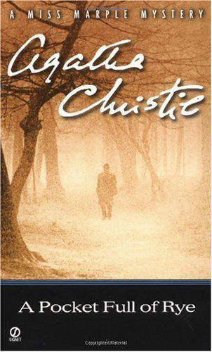 A Pocketful Of Rye