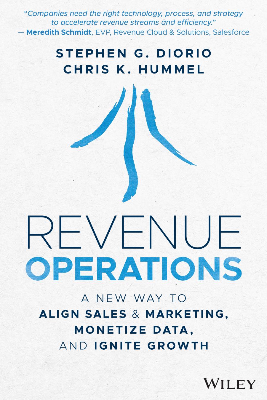 Revenue Operations: A New Way to Align Sales & Marketing, Monetize Data, and Ignite Growth