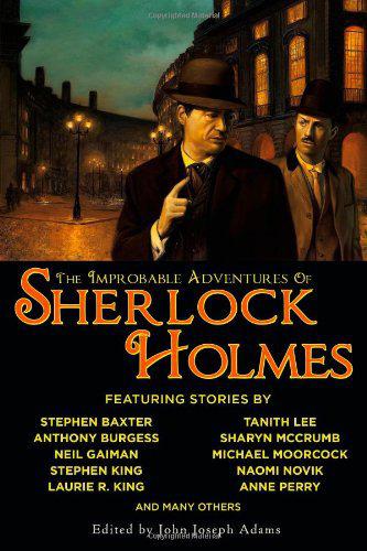 The Improbable Adventures Of Sherlock Holmes: Stories