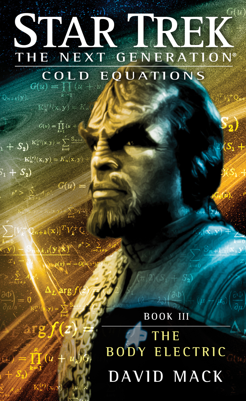 Cold Equations: The Body Electric: Book 3